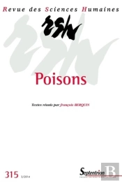 Revue Des Sciences Humaines, N°315/Juillet - Septembre 2014 : Poisons