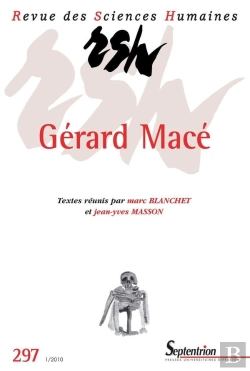 Bertrand.pt - Revue Des Sciences Humaines Tome 297 : Revue Des Sciences Humaines, N°297/Janvier - Mars 2010 : Gérard Macé