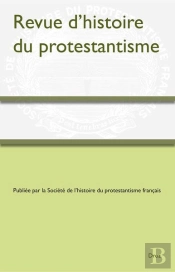 Revue D'Histoire Du Protestantisme 2023-4
