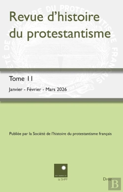 Bertrand.pt - Revue D'Histoire Du Protestantisme Tome 11-1 (Édition 2026)