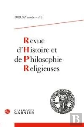 Revue D'Histoire Et De Philosophie Religieuses 2019 - 3, 99e Annee, N  3 - Varia