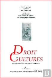 Revue Droit Et Cultures T.40; L'Anthropologie Juridique Aux État-Unis ; Autochtonie