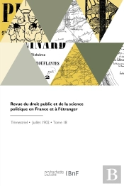 Revue Du Droit Public Et De La Science Politique En France Et À L'Étranger