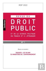 Revue Du Droit Public Et De La Science Politique En France Et A L'Etranger N 1-2022