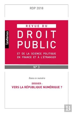 Bertrand.pt - Revue Du Droit Public Et De La Science Politique France Et Etranger N 3-2018