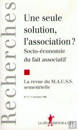 Bertrand.pt - Revue Du Mauss Numero 11 Une Seule Solution, L'Association