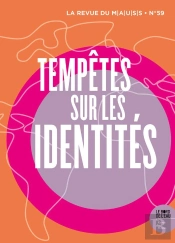 Revue Du M.A.U.S.S. Tome 59 : Tisser Les Identités Plutôt Qu'En Découdre ...