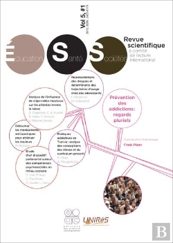 Bertrand.pt - Revue Education, Sante, Societes, Vol. 5, No. 1 - Prevention Des Addictions: Regards Pluriels