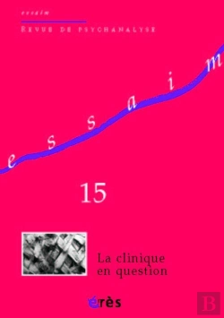 Bertrand.pt - Revue Essaim T.15; La Clinique En Question