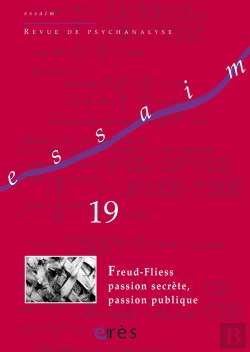 Bertrand.pt - Revue Essaim T.19; Freud-Fliess, Passion Secrète