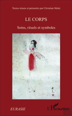 Bertrand.pt - Revue Eurasie : Le Corps, Soins, Rituels Et Symboles