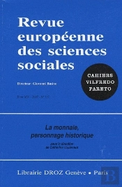 Revue Européenne Des Sciences Sociales : La Monnaie, Personnage Historique