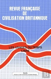 Revue Francaise De Civilisation Britannique, Vol. Xiv(2)/Printemps 20