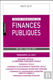Revue Francaise De Finances Publiques N 137 - Fevrier 2017