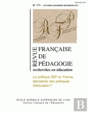 Revue Francaise De Pedagogie, N 177/2011. La Politique Zep En France,  Laboratoire Des Politiques D