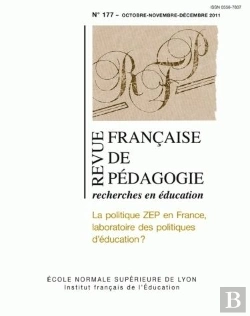 Bertrand.pt - Revue Francaise De Pedagogie, N 177/2011. La Politique Zep En France,  Laboratoire Des Politiques D