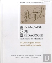 Revue Francaise De Pedagogie, N 180/2012. Le Cap : Regards Croises Su R Un Diplome Centenaire
