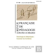 Revue Française De Pédagogie, N° 188/2014 : Sociologie Et Didactiques : Traverser Les Frontières
