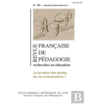 Revue Française De Pédagogie, N° 190/2015 : La Formation Des Adultes, Lieu De Recompositions ?