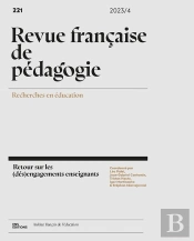 Revue Française De Pédagogie, N°221/2023-4 : Retour Sur Les (Dés)Engagements Enseignants