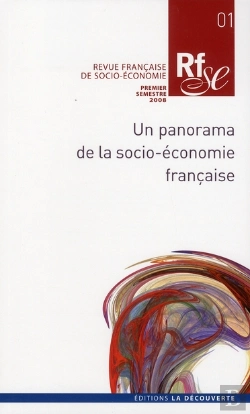Bertrand.pt - Revue Française De Socio-Économie T.1 ; Un Panorama De La Socio-Économie Française