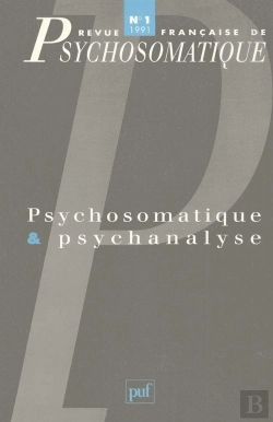 Bertrand.pt - Revue Françase De Psychosomatique Tome 1 : Psychosomatique Et Psychanalyse