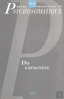 Bertrand.pt - Revue Françase De Psychosomatique Tome 11 : Du Caractère