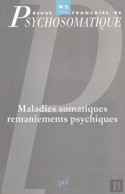 Bertrand.pt - Revue Françase De Psychosomatique Tome 5 : Maladies Somatiques, Remaniements Psychiques