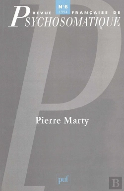 Bertrand.pt - Revue Françase De Psychosomatique Tome 6 : Pierre Marty