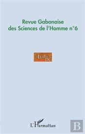 Revue Gabonaise Des Sciences De L'Homme N 6