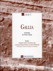 Revue Gallia T.64; Archéologie De La France
