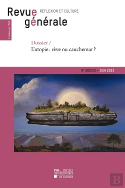Bertrand.pt - Revue Generale N 2023/2 : L'Utopie : Reve Ou Cauchemar ?