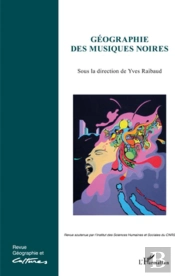 Revue Géographie Et Cultures : Géographie Des Musiques Noires