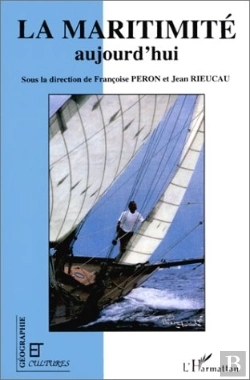 Bertrand.pt - Revue Géographie Et Cultures : La Maritimité Aujourd'Hui