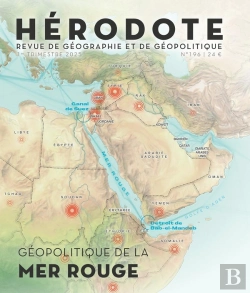 Bertrand.pt - Revue Hérodote : Hérodote 196 - Mer Rouge, Point Chaud De La Géopolitique Contemporaine