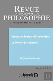 Revue Internationale De Philosophie 2022/2-Tractatus Logico-Philosophicus. La Forme Du Réalisme