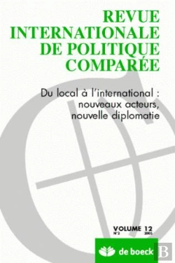 Bertrand.pt - Revue Internationale De Politique Comparee  2005/2 Du Local A L International Nx Acteurs