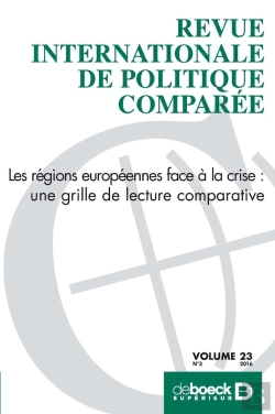 Bertrand.pt - Revue Internationale De Politique Comparée 2016/3 - Les Régions Européennes Face À La Crise : Une Gr