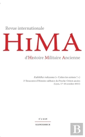 Revue Internationale D'Histoire Militaire Ancienne Tome 3 (Édition 2016)