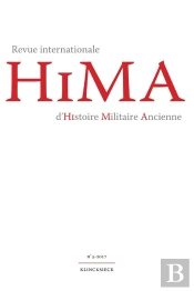 Revue Internationale D'Histoire Militaire Ancienne Tome 5 (Édition 2017)
