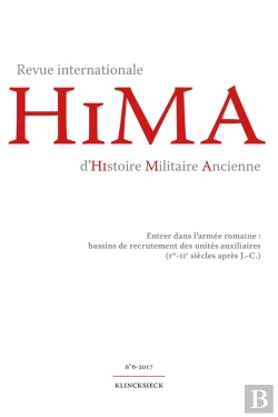 Bertrand.pt - Revue Internationale D'Histoire Militaire Ancienne Tome 6 (Édition 2017)
