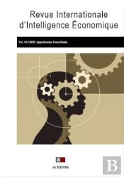 Revue Internationale D'Intelligence Economique 14-1 - Apprehender L'Incertitude