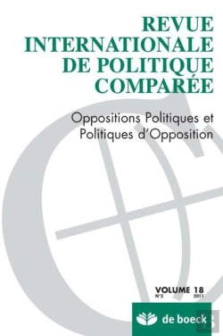 Bertrand.pt - Revue Internationale.De Politique Comparee 2011/2 Oppositions Politiques Et Politiques D'Opposition