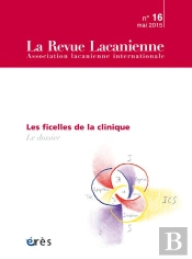 Revue Lacanienne 16 - Clinique Contemporaine Du Noeud Borromeen