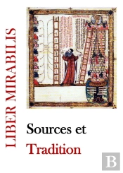 Revue Liber Mirabilis : Sources Et Tradition : Revue Liber Mirabilis N°143
