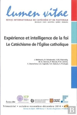 Bertrand.pt - Revue Lumen Vitae Numero 4 Experience Et Intelligence De La Foi - Le Catechisme De L'Eglise Catholiq