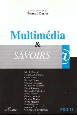 Bertrand.pt - Revue Mediation & Information N.11 ; Multimedia Et Savoirs