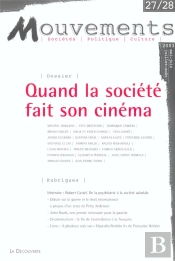 Revue Mouvements Numero 27/28 Quand La Societe Fait Son Cinema