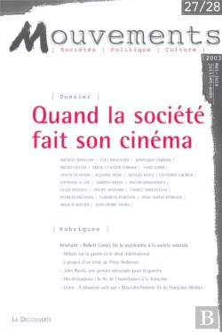 Bertrand.pt - Revue Mouvements Numero 27/28 Quand La Societe Fait Son Cinema