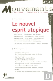 Revue Mouvements Numero 45/46 Le Nouvel Esprit Utopique